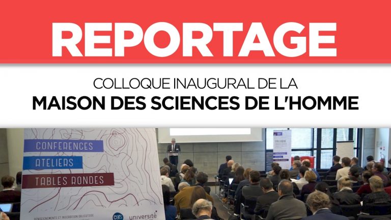 INAUGURATION DE LA MAISON DE SCIENCES DE L’HOMME