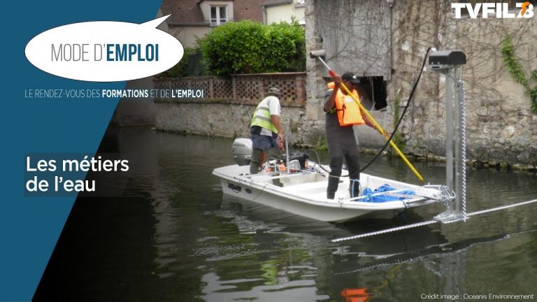 Mode d’emploi – Les métiers de l’eau