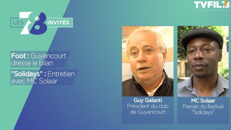 7/8 Les Invités – Edition du mardi 13 juin 2017