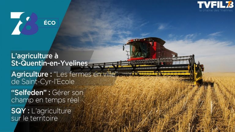 7/8 Eco – L’agriculture à SQY