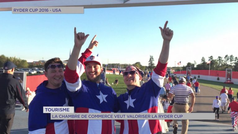 Tourisme : la Chambre de Commerce veut valoriser la &lsquo;Ryder Cup&rsquo;
