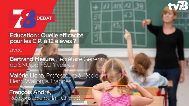 7/8 Débat – CP à 12 élèves : Quelle efficacité ?