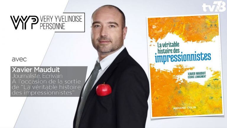 VYP – avec Xavier Mauduit, Journaliste, Ecrivain