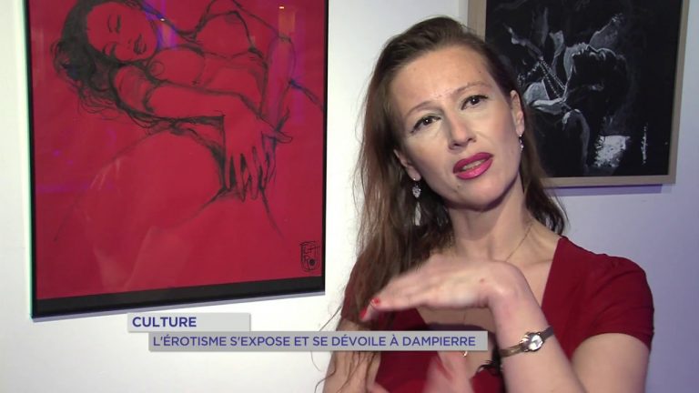 Culture : l’érotisme s’expose et se dévoile à Dampierre