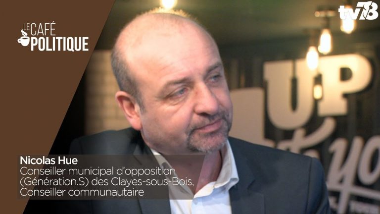 Café Politique n°60 – Nicolas Hue, Elu d’opposition (Génération.S) Clayes-sous-Bois
