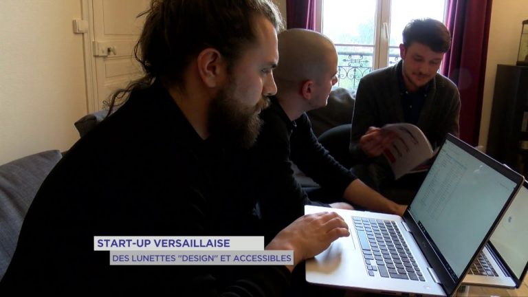Start-Up versaillaise : des lunettes “design“ et accessibles