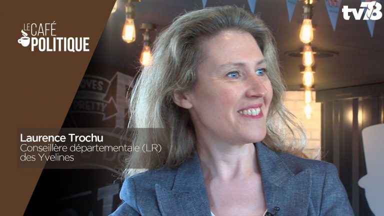 Café Politique n°67 – Laurence Trochu, Conseillère Départementale (LR) des Yvelines
