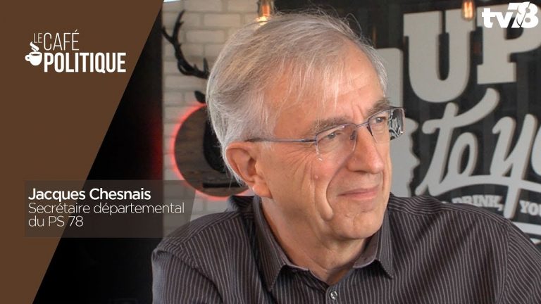Café Politique n°69 – Jacques Chesnais, Secrétaire départemental du PS 78