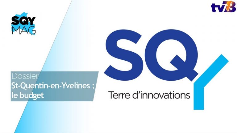 SQY Mag – Dossier : Saint-Quentin-en-Yvelines, le budget
