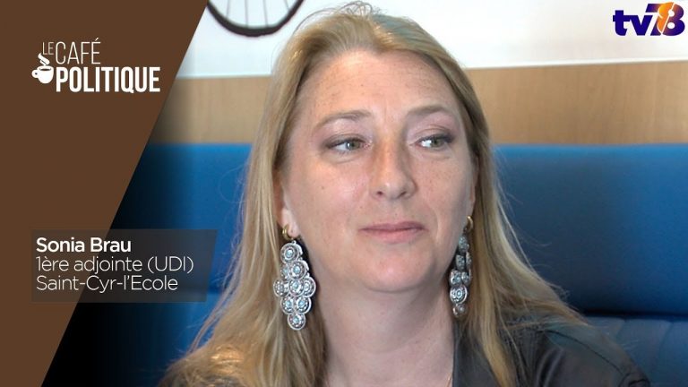 Café Politique n°73 – Sonia Brau, 1ère adjointe (UDI) – Saint-Cyr-l’Ecole