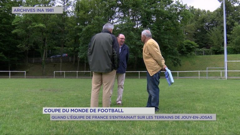 Coupe du Monde de football : quand l&rsquo;équipe de France s&rsquo;entrainait sur les terrains de Jouy-en-Josas