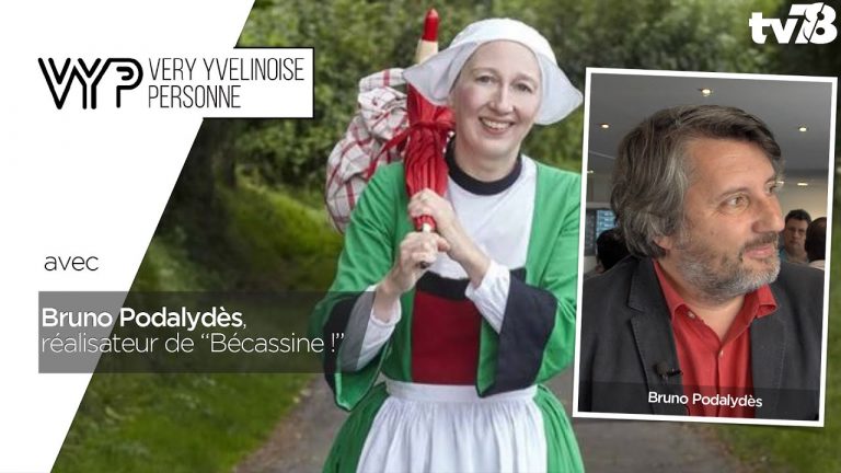 VYP – avec Bruno Podalydès, réalisateur de « Bécassine !”
