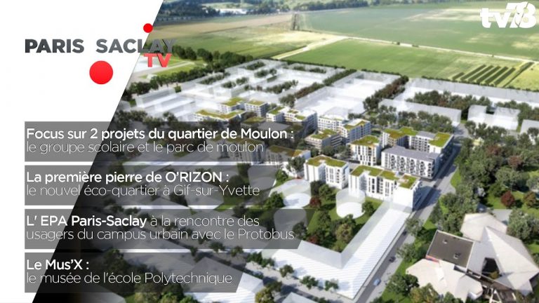 Paris-Saclay TV – Juin-Juillet  2018