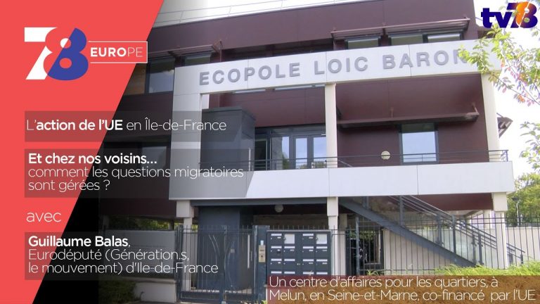 7/8 Europe. Flux migratoire, Brexit et l’action de l’Europe en Île-de-France