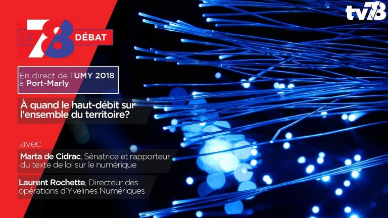 7/8 Le Débat. À quand le haut-débit sur l’ensemble du territoire?