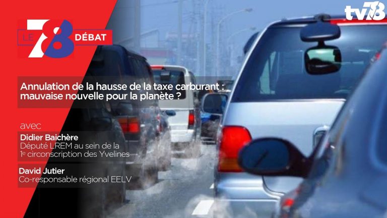 7/8 Le débat. Annulation de la hausse de la taxe carburant : mauvaise nouvelle pour la planète ?