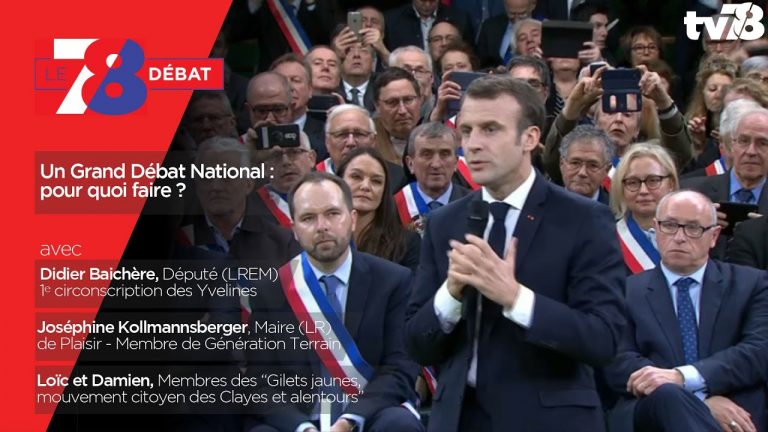 7/8 Le débat. Un grand débat national, pour quoi faire ?