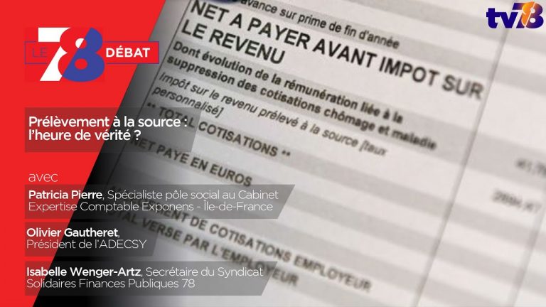 7/8 Le Débat. Prélèvement à la source : l’heure de vérité ?