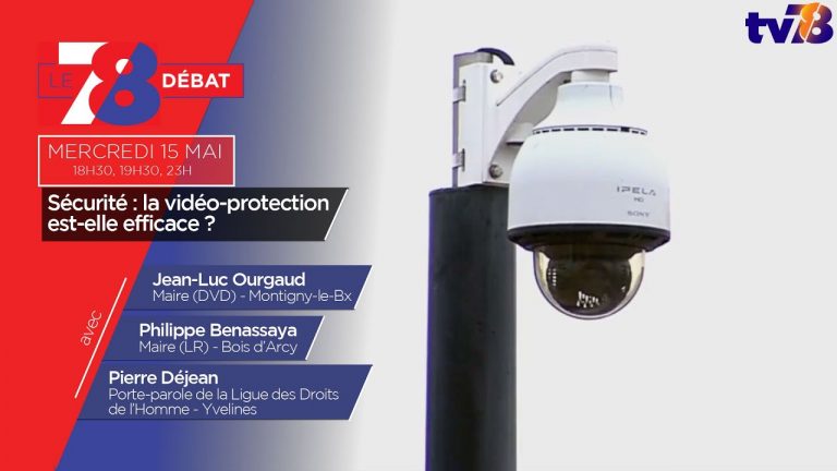 7/8 Le débat. Sécurité : la vidéo-protection est-elle efficace ?