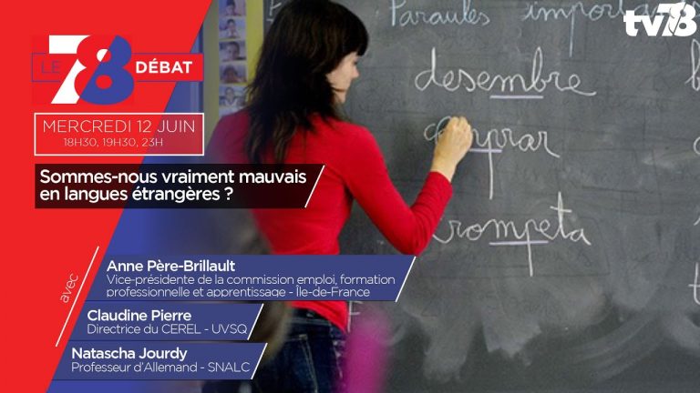 7/8 Le débat. Sommes-nous vraiment mauvais en langues étrangères ?