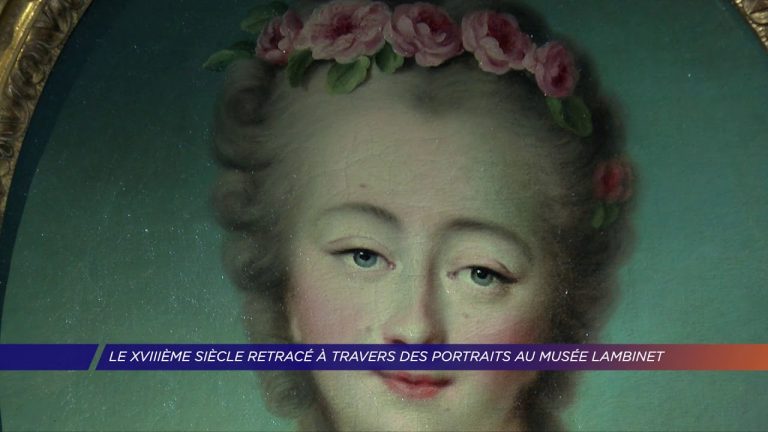 Yvelines | Le 18ème siècle retracé à travers des portraits au musée Lambinet