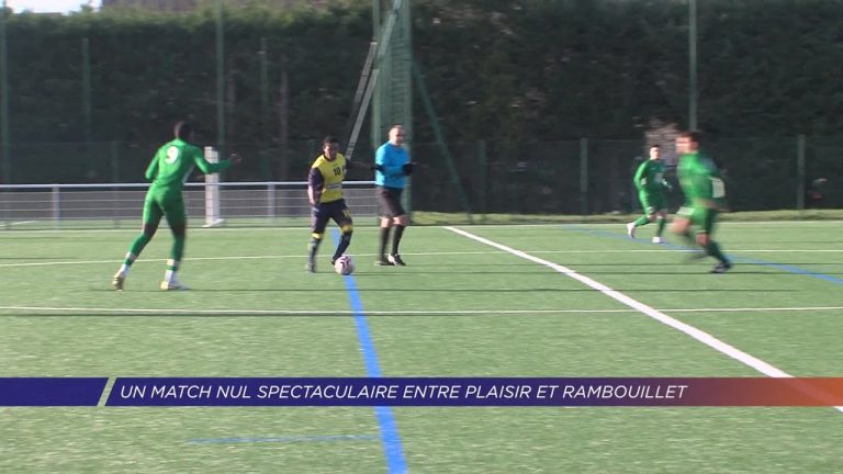 Yvelines | Un match nul spectaculaire entre Plaisir et Rambouillet