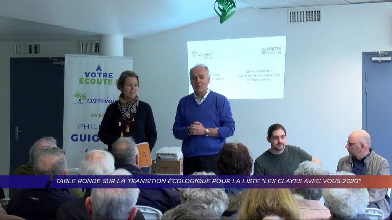 Yvelines | Table ronde sur la transition écologique pour la liste  » Les Clayes avec vous 2020 « 