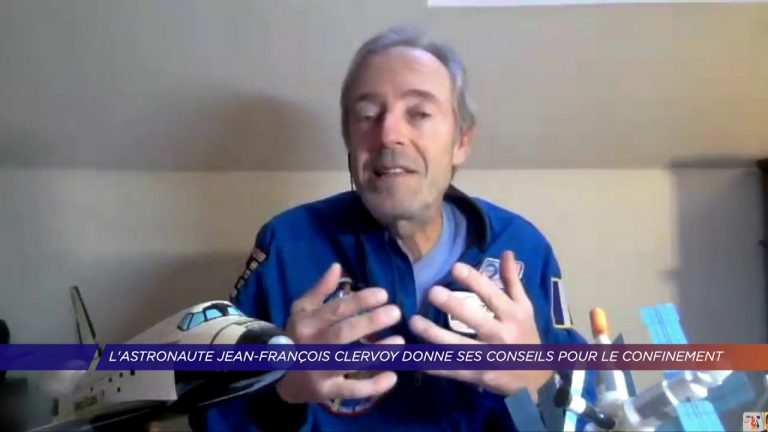 Yvelines | L&rsquo;astronaute Jean-François Clervoy donne ses conseils pour le confinement
