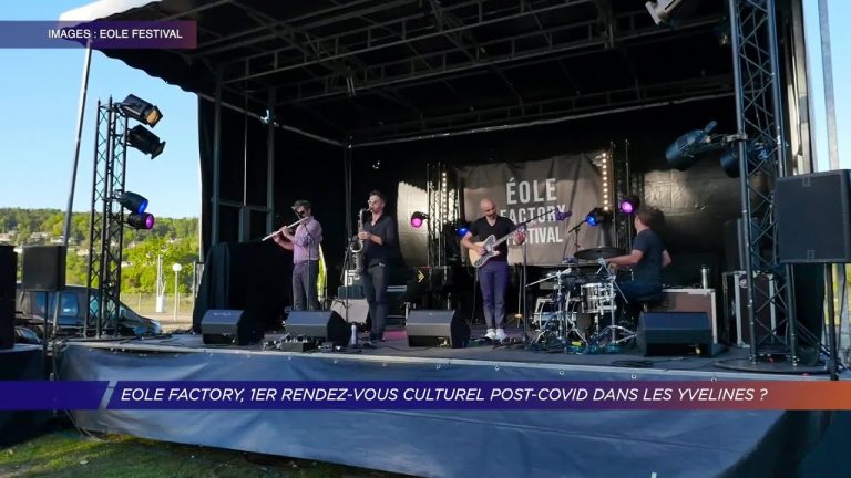 Yvelines | Eole Factory, 1er rendez-vous culturel post-covid dans les Yvelines ?
