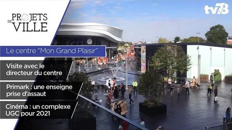 Projets de Ville. Le centre commercial « Mon Grand Plaisir » à Plaisir