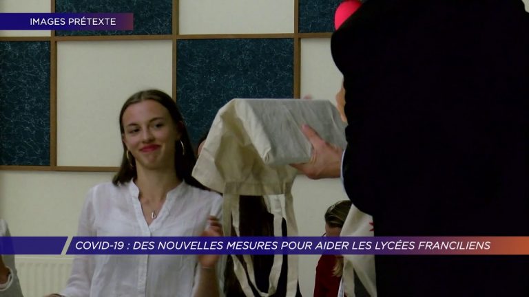 Yvelines | Covid-19 : Des nouvelles mesures pour aider les lycées franciliens