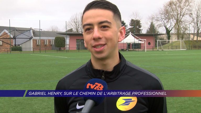 Yvelines | Gabriel Henry, sur le chemin de l’arbitrage professionnel