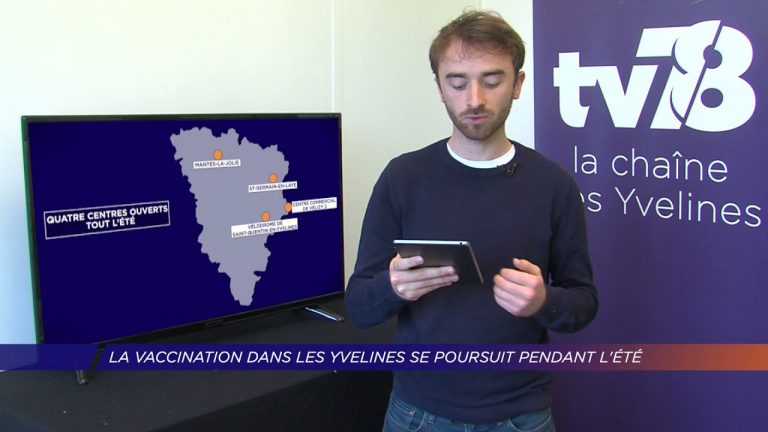 Yvelines | La vaccination dans les Yvelines se poursuit pendant l’été
