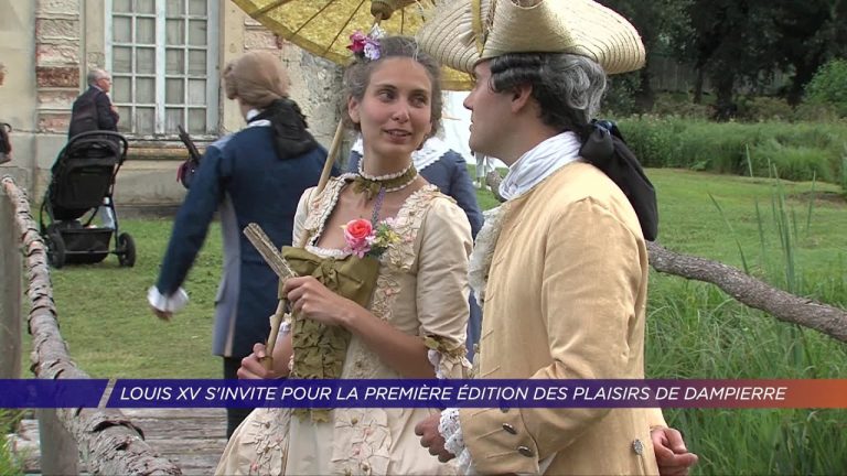 Yvelines | Louis XV s’invite pour la première édition des Plaisirs de Dampierre