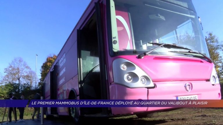 Yvelines | Le premier Mammobus d’Ile de France déployé au quartier du Valibout à Plaisir