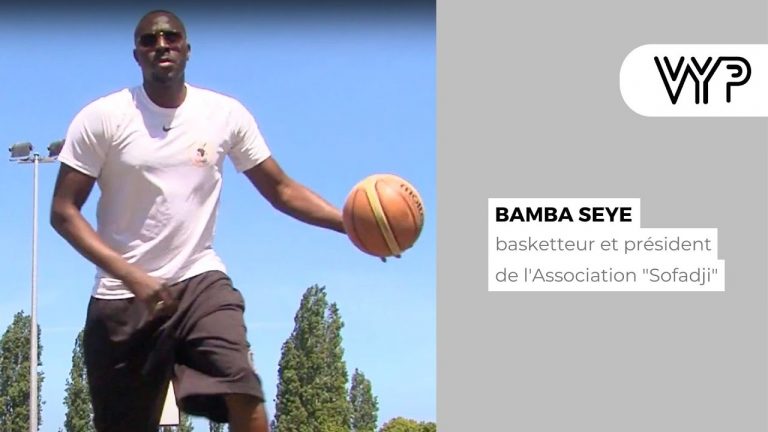 VYP AVEC Bamba Seye, basketteur et président de l’Association « Sofadji »