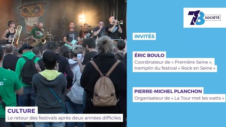7/8 Société. Le retour des festivals après deux années difficiles