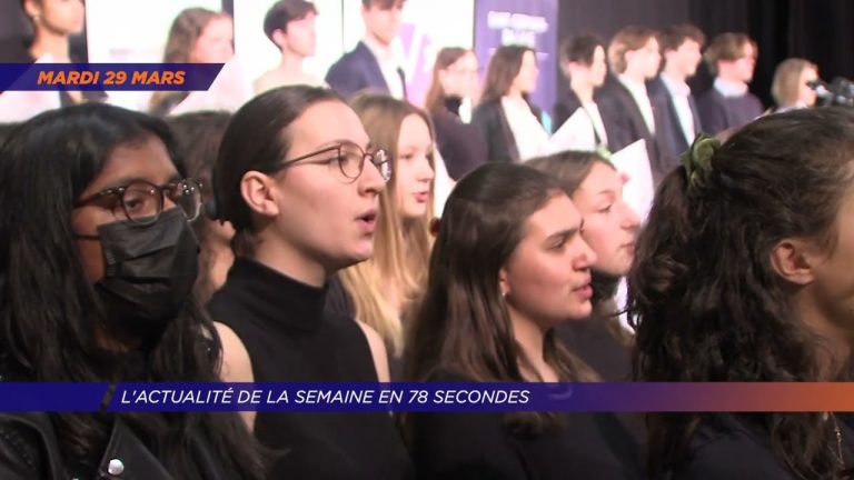 Yvelines | L’actu de la semaine en 78 secondes (du 28 mars au 01 avril 2022)