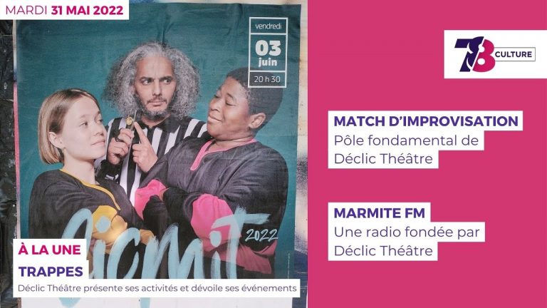 7/8 Culture. Mardi 31 mai 2022