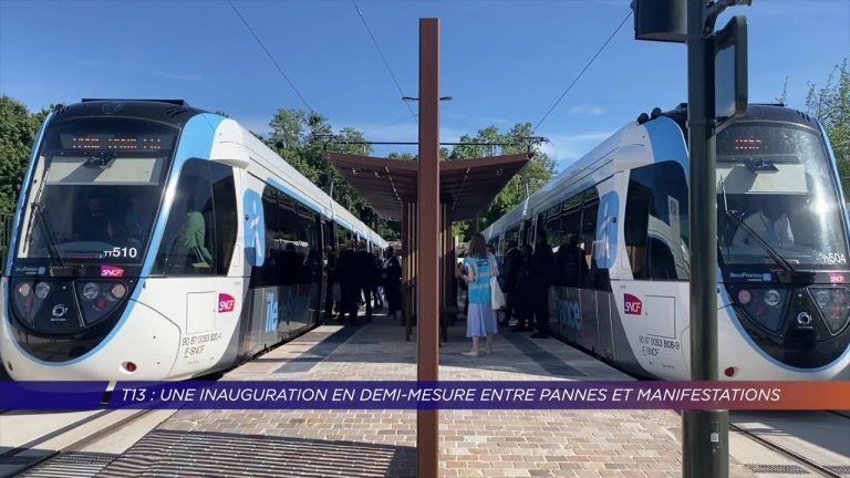 Yvelines | T13 : une inauguration en demi-mesure entre pannes et manifestations