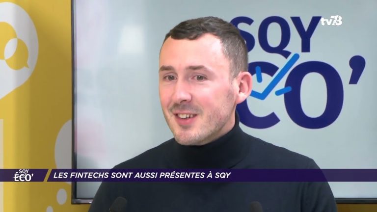Yvelines | Les fintechs sont aussi présentes à SQY