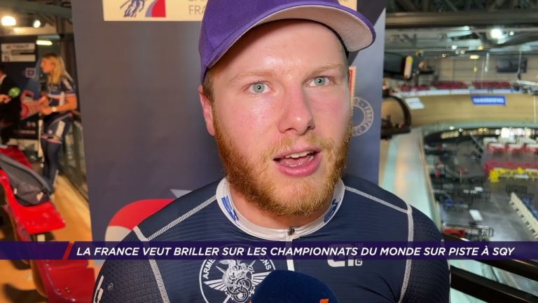 Yvelines | La France veut briller sur les championnats du monde sur piste à SQY