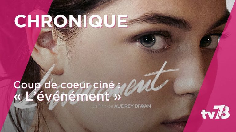 Yvelines | Le coup de cœur cinéma de Jenna Suru : « L’événement »