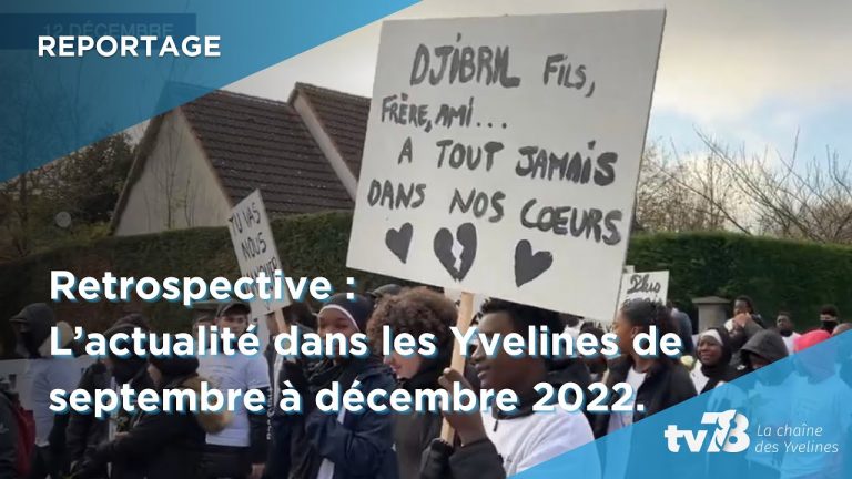 Rétrospective 2022 : les événements marquants dans les Yvelines d’octobre à décembre