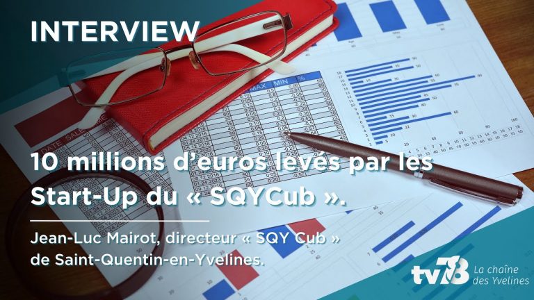 Plus de 10 millions d’euros obtenus en levée de fonds par des start-up du SQY Cub