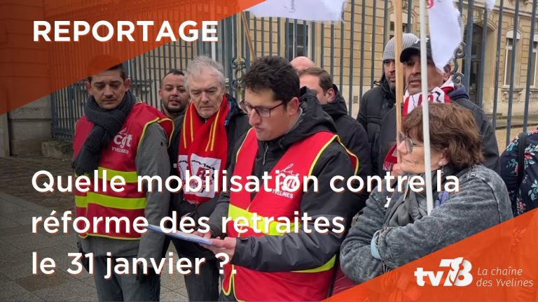 Grève contre la réforme des retraites : quelle mobilisation dans les Yvelines ?