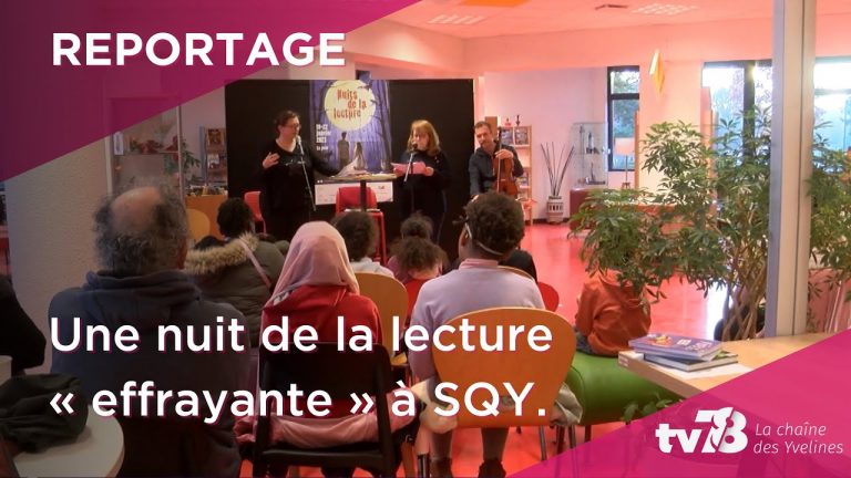 La peur a envahi les « Nuits de la lecture » à Saint-Quentin-en-Yvelines