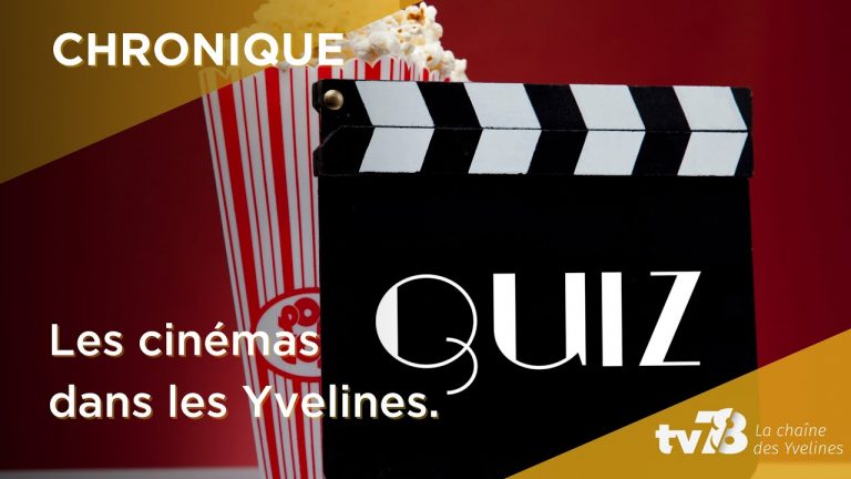 Quizz sur le cinéma dans les Yvelines