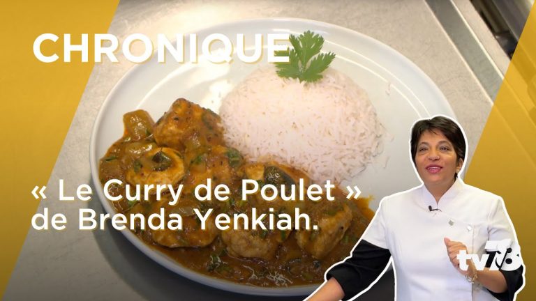 L’astuce du chef : Le curry de poulet avec Brenda Yenkiah