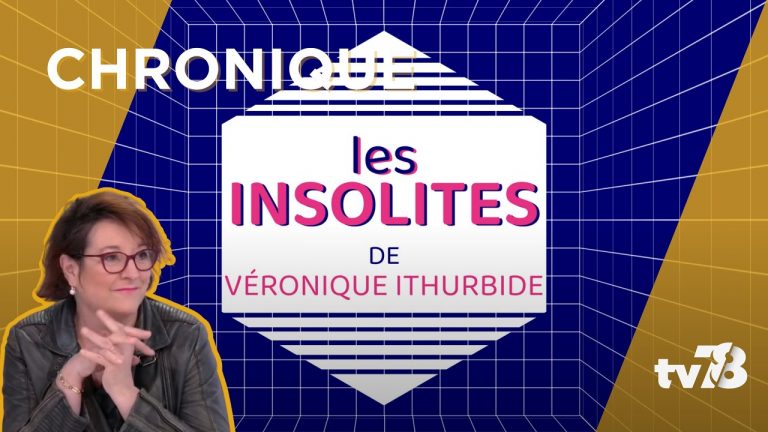 Les Insolites de Véronique du mardi 21 février